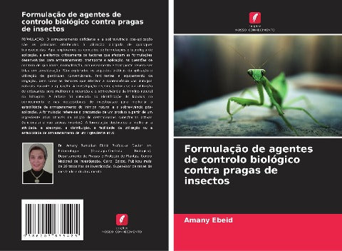 Formulação de agentes de controlo biológico contra pragas de insectos