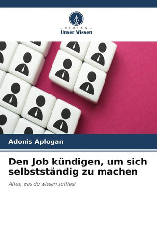 Den Job kündigen, um sich selbstständig zu machen