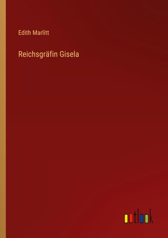 Reichsgräfin Gisela