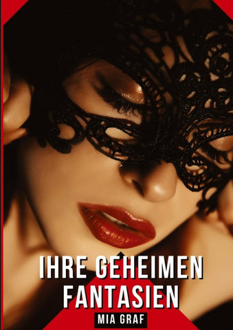 Ihre geheimen Fantasien
