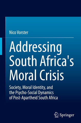 Addressing South Africa's Moral Crisis