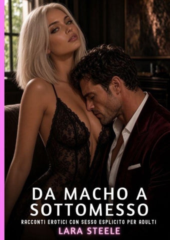 Da macho a sottomesso