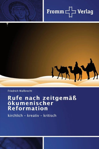 Rufe nach zeitgemäß ökumenischer Reformation