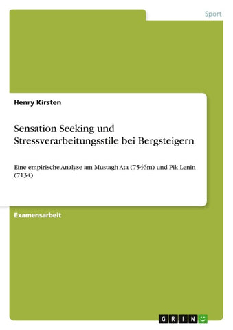 Sensation Seeking und Stressverarbeitungsstile bei Bergsteigern