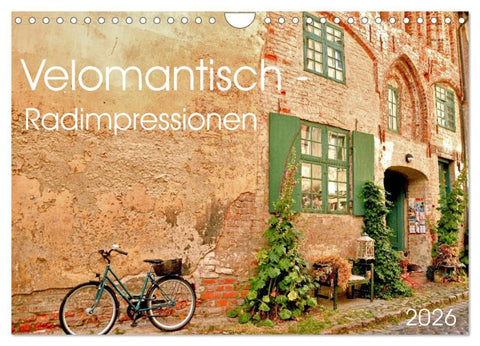 Velomantisch - Radimpressionen (Wandkalender 2026 DIN A4 quer), CALVENDO Monatskalender