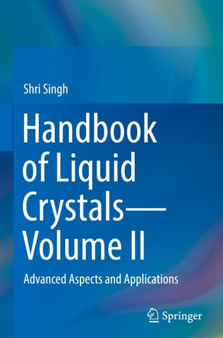 Handbook of Liquid Crystals—Volume II