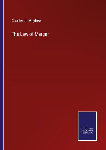 The Law of Merger