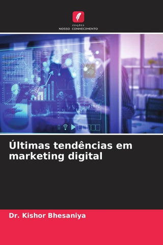 Últimas tendências em marketing digital