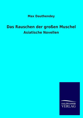 Das Rauschen der großen Muschel