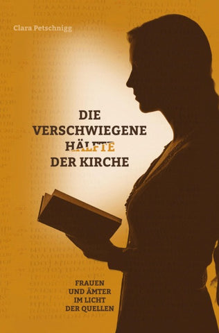 Die verschwiegene Hälfte der Kirche