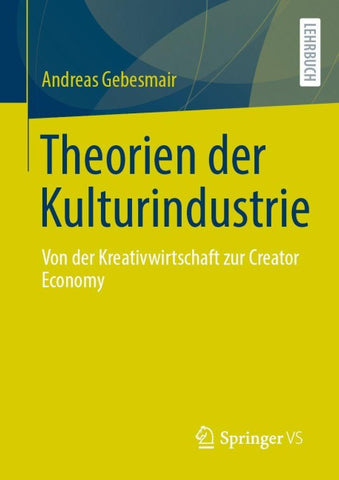 Theorien der Kulturindustrie