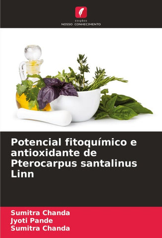 Potencial fitoquímico e antioxidante de Pterocarpus santalinus Linn