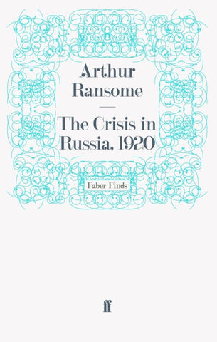 The Crisis in Russia, 1920