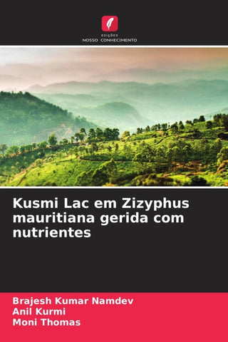 Kusmi Lac em Zizyphus mauritiana gerida com nutrientes