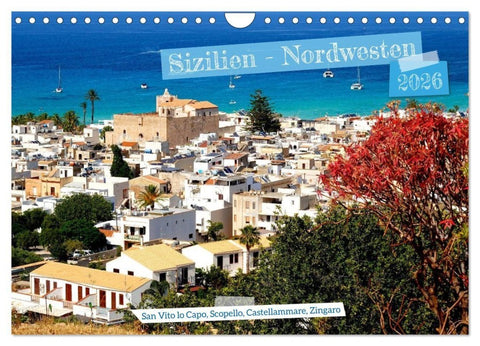 Sizilien - Nordwesten (Wandkalender 2026 DIN A4 quer), CALVENDO Monatskalender