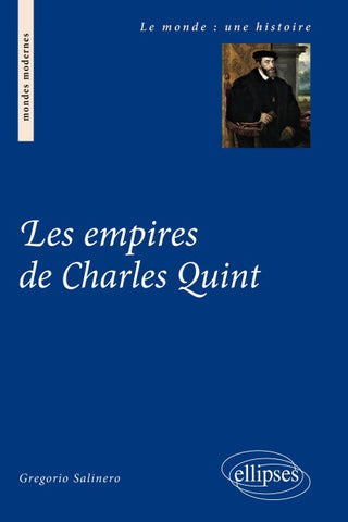 Les empires de Charles Quint