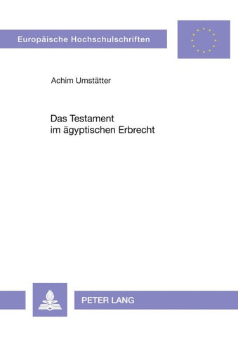 Das Testament im ägyptischen Erbrecht