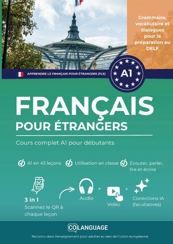 Apprendre le français pour étrangers : Cours complet A1 pour débutants avec audio
