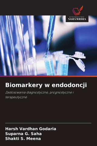 Biomarkery w endodoncji