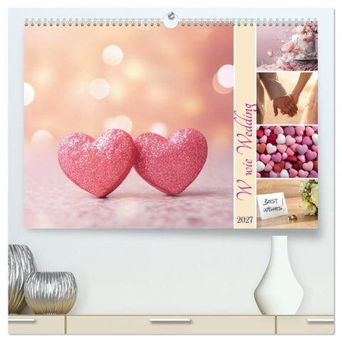 W wie Wedding (hochwertiger Premium Wandkalender 2027 DIN A2 quer), Kunstdruck in Hochglanz