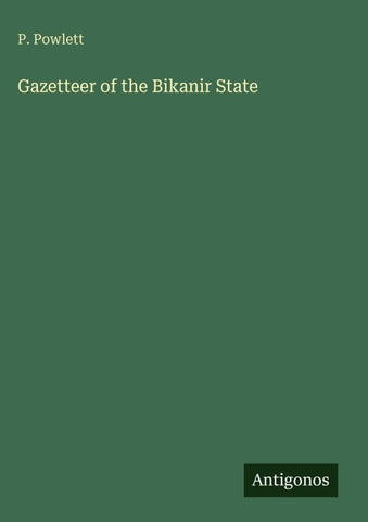 Gazetteer of the Bikanir State