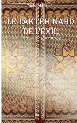 Le Takhteh Nard de l'exil