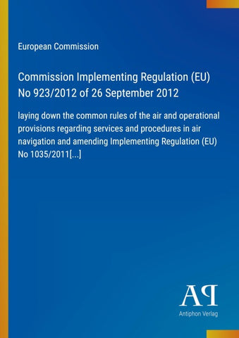 Commission Implementing Regulation (EU) No 923/2012 of 26 September 2012