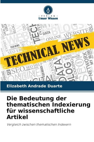Die Bedeutung der thematischen Indexierung für wissenschaftliche Artikel