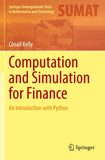 Computation and Simulation for Finance