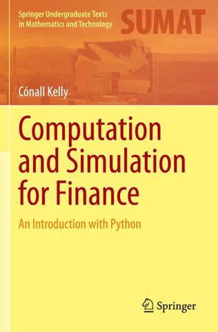 Computation and Simulation for Finance