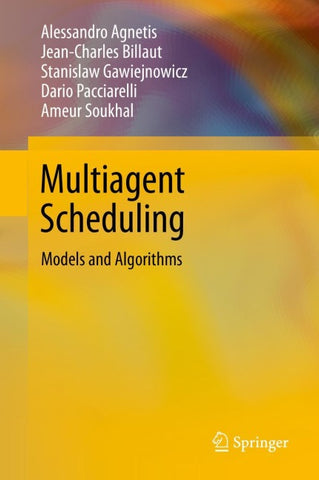Multiagent Scheduling
