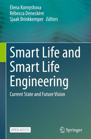 Smart Life and Smart Life Engineering