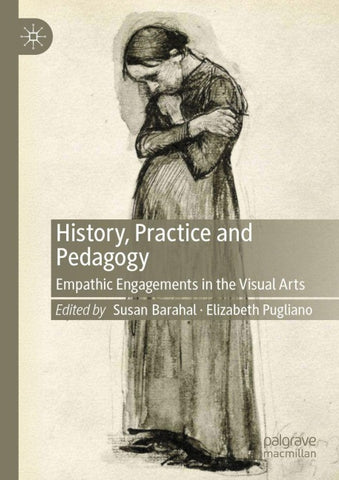 History, Practice and Pedagogy