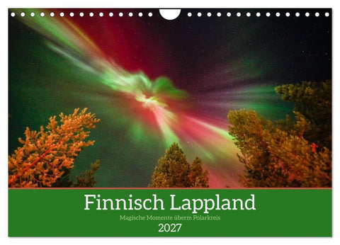 Finnisch Lappland (Wandkalender 2027 DIN A4 quer), CALVENDO Monatskalender