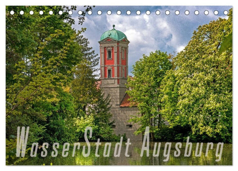 WasserStadt Augsburg (Tischkalender 2027 DIN A5 quer), CALVENDO Monatskalender