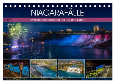 NIAGARAFÄLLE Idyllische Impressionen bei Tag und Nacht (Tischkalender 2027 DIN A5 quer), CALVENDO Monatskalender