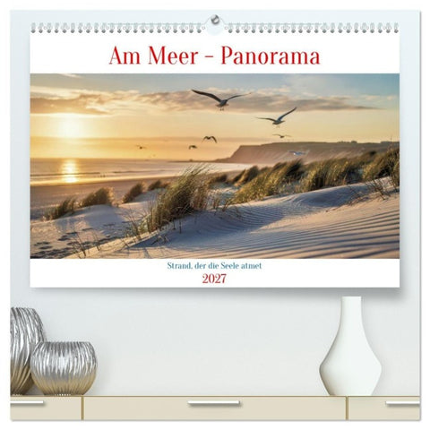 Am Meer - Panorama (hochwertiger Premium Wandkalender 2027 DIN A2 quer), Kunstdruck in Hochglanz