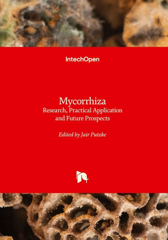 Mycorrhiza - Research, Practical Application and Future Prospects