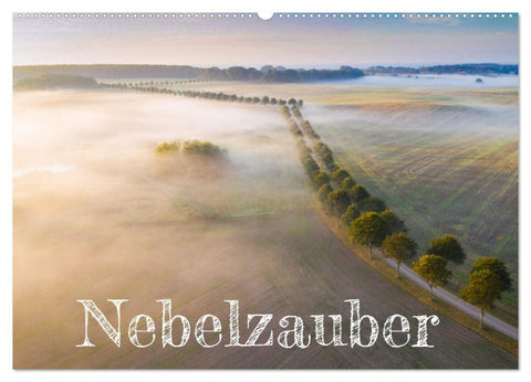 Nebelzauber (Wandkalender 2027 DIN A2 quer), CALVENDO Monatskalender