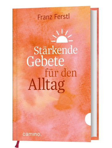 Stärkende Gebete für den Alltag