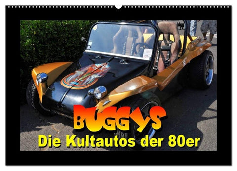 Buggys - die Kultautos der 80er (Wandkalender 2027 DIN A2 quer), CALVENDO Monatskalender
