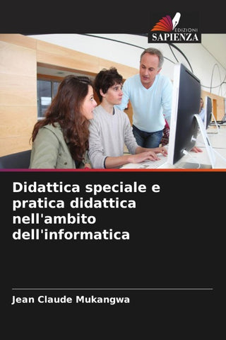 Didattica speciale e pratica didattica nell'ambito dell'informatica