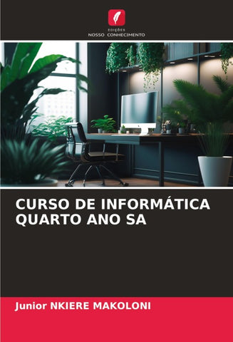 CURSO DE INFORMÁTICA QUARTO ANO SA