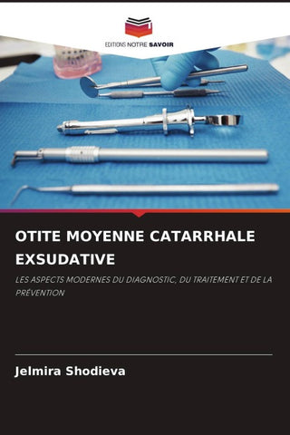 OTITE MOYENNE CATARRHALE EXSUDATIVE