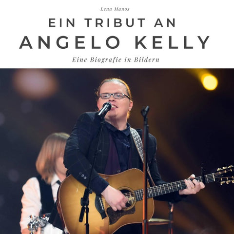 Ein Tribut an <br> Angelo Kelly
