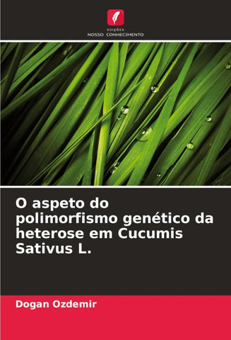 O aspeto do polimorfismo genético da heterose em Cucumis Sativus L.