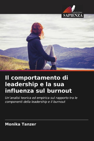 Il comportamento di leadership e la sua influenza sul burnout