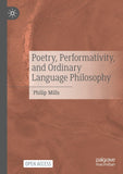 Poetry, Performativity, and Ordinary Language Philosophy