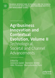 Agribusiness Innovation and Contextual Evolution, Volume II