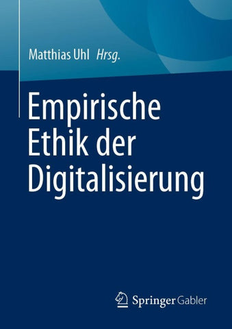 Empirische Ethik der Digitalisierung